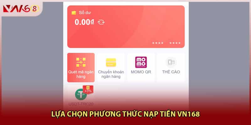 Lựa chọn phương thức nạp tiền VN168